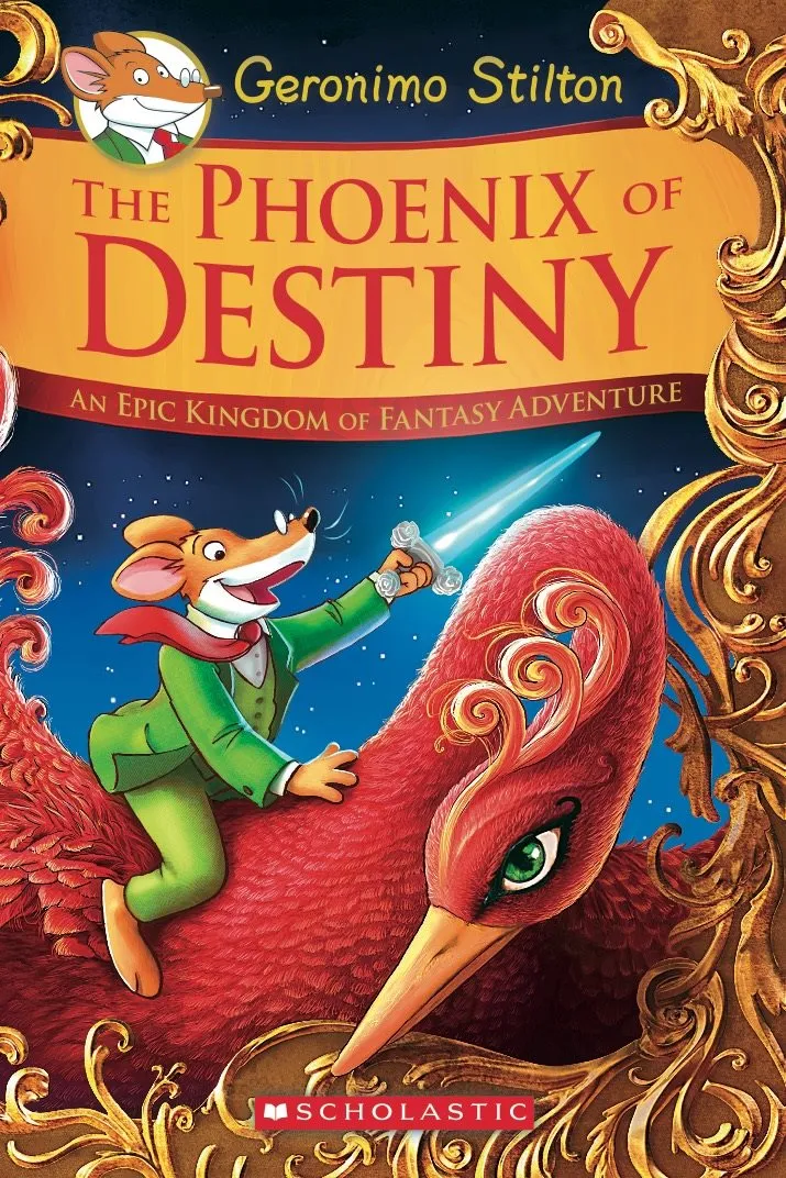 The Phoenix of Destiny (Geronimo Stilton Special Edition #5)