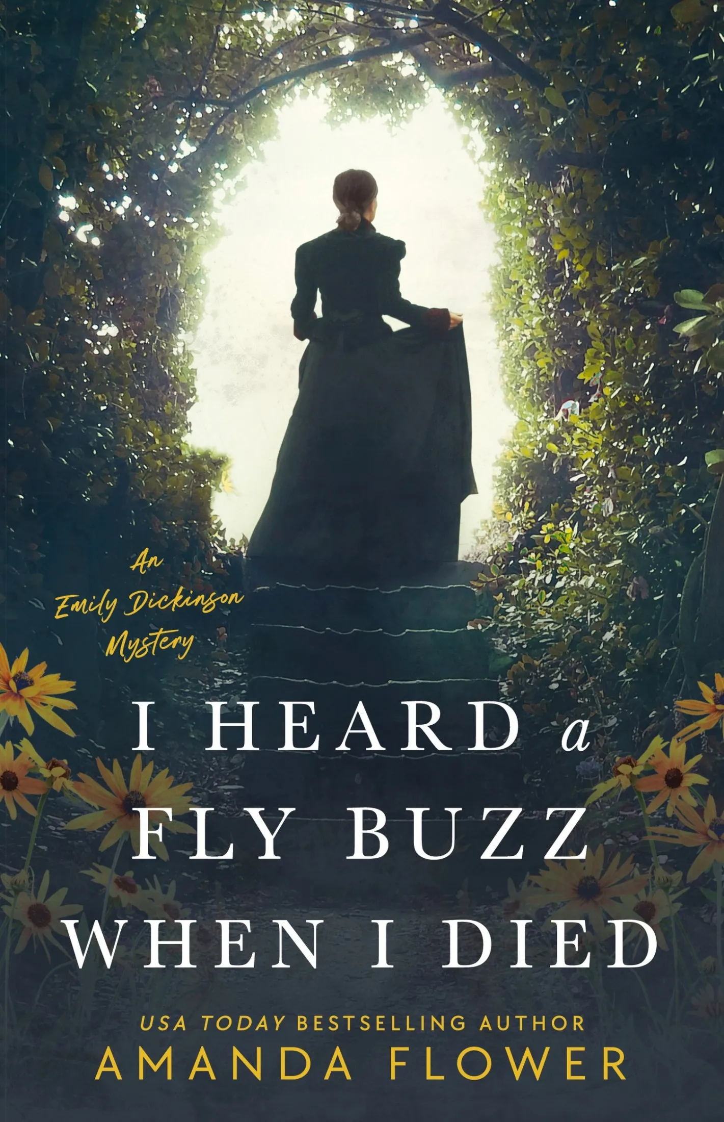 I Heard a Fly Buzz When I Died (An Emily Dickinson Mystery #2)