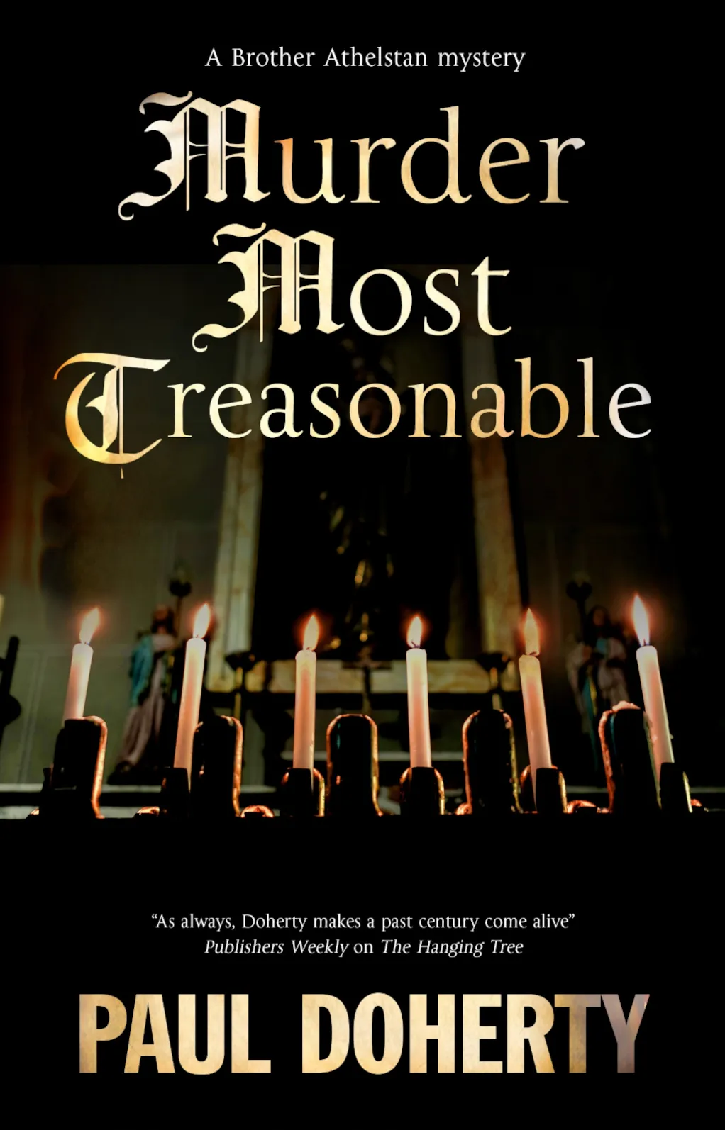 Murder Most Treasonable (A Brother Athelstan Mystery #22)