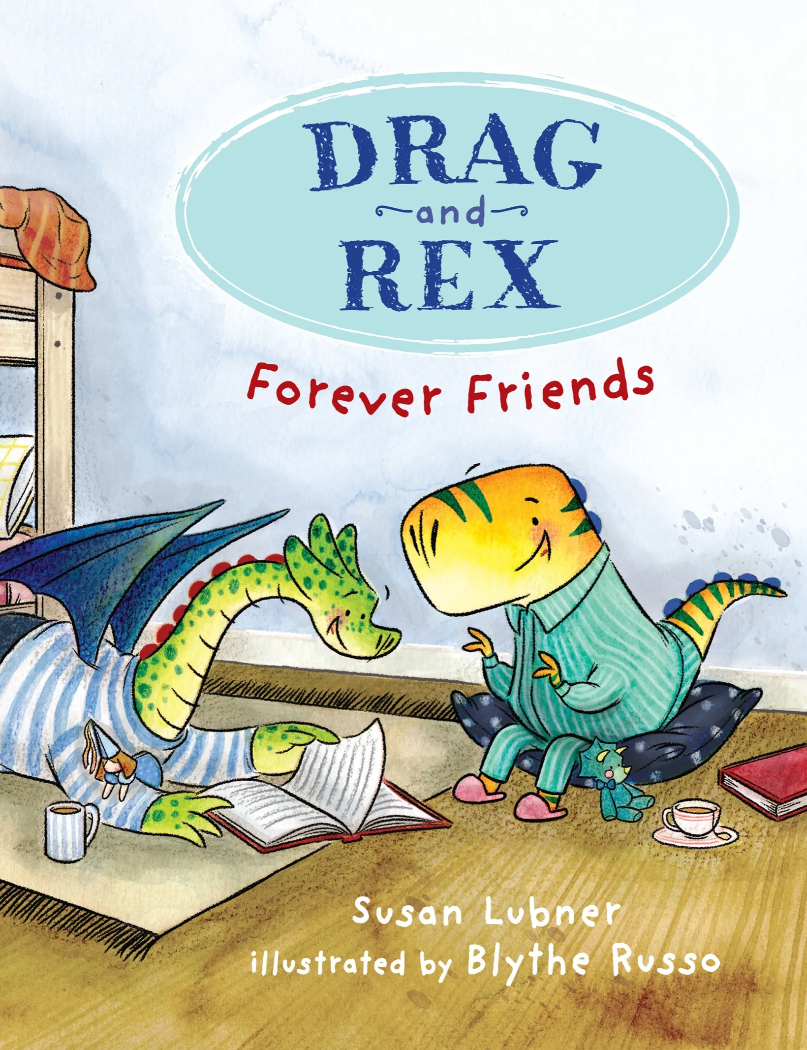 Forever Friends (Drag and Rex #1)
