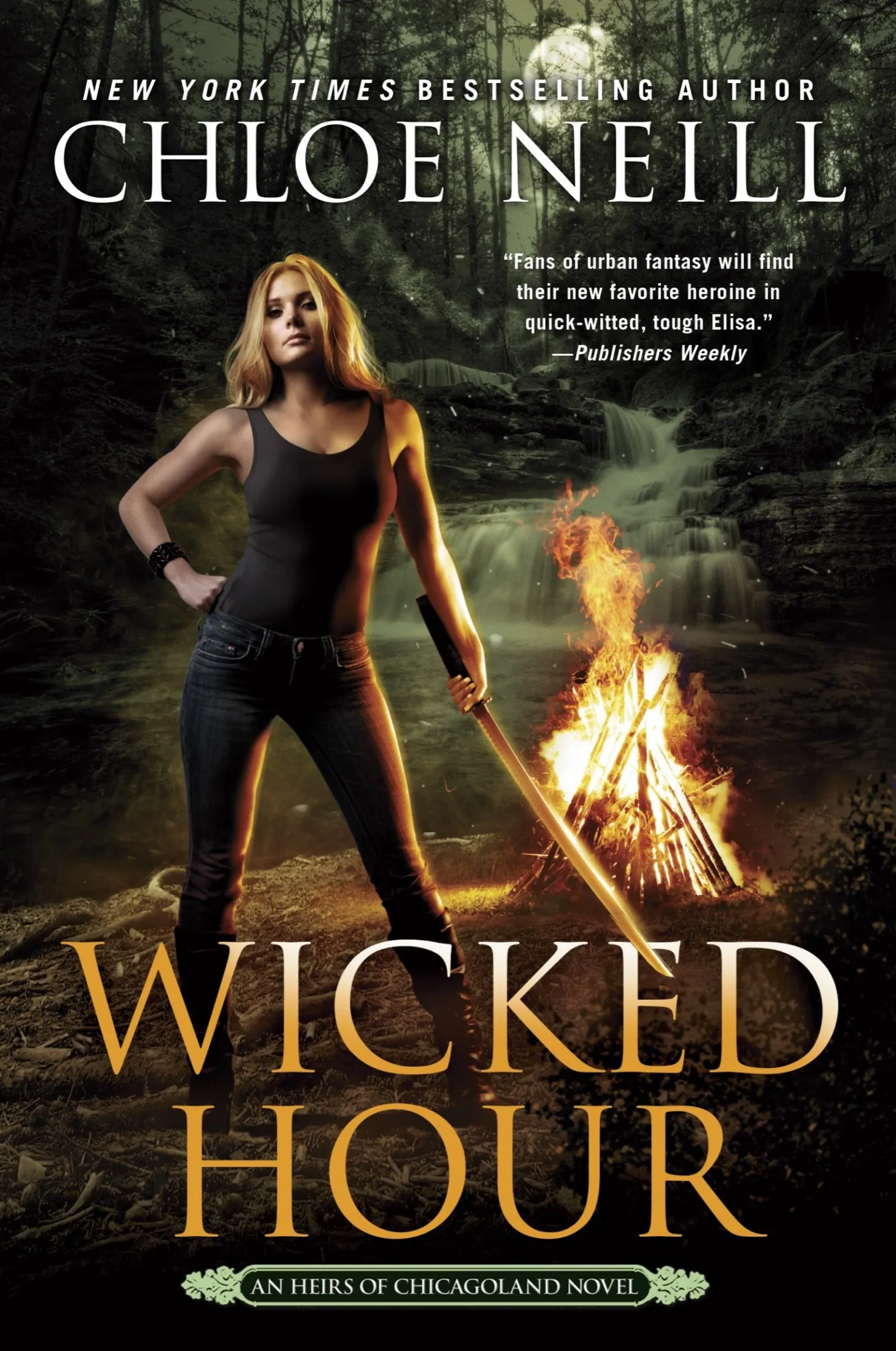 Wicked Hour (An Heirs of Chicagoland #2)