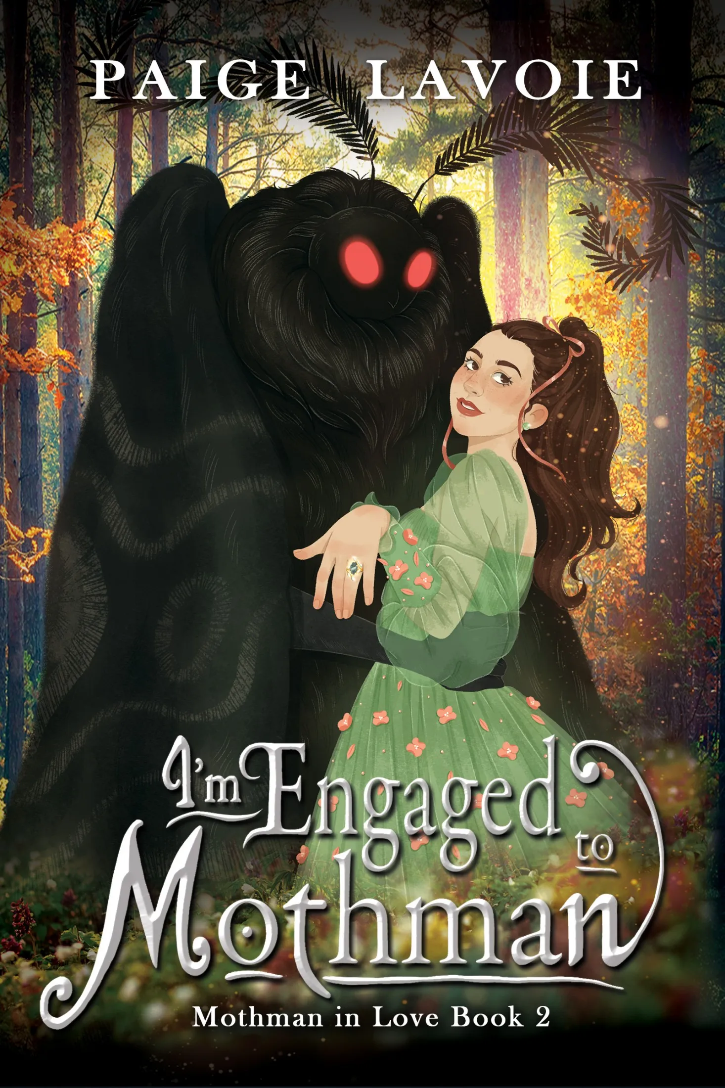 I'm Engaged to Mothman (Mothman in Love #2)