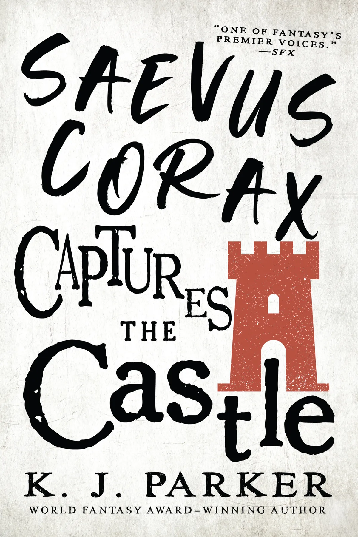 Saevus Corax Captures the Castle (The Corax Trilogy #2)