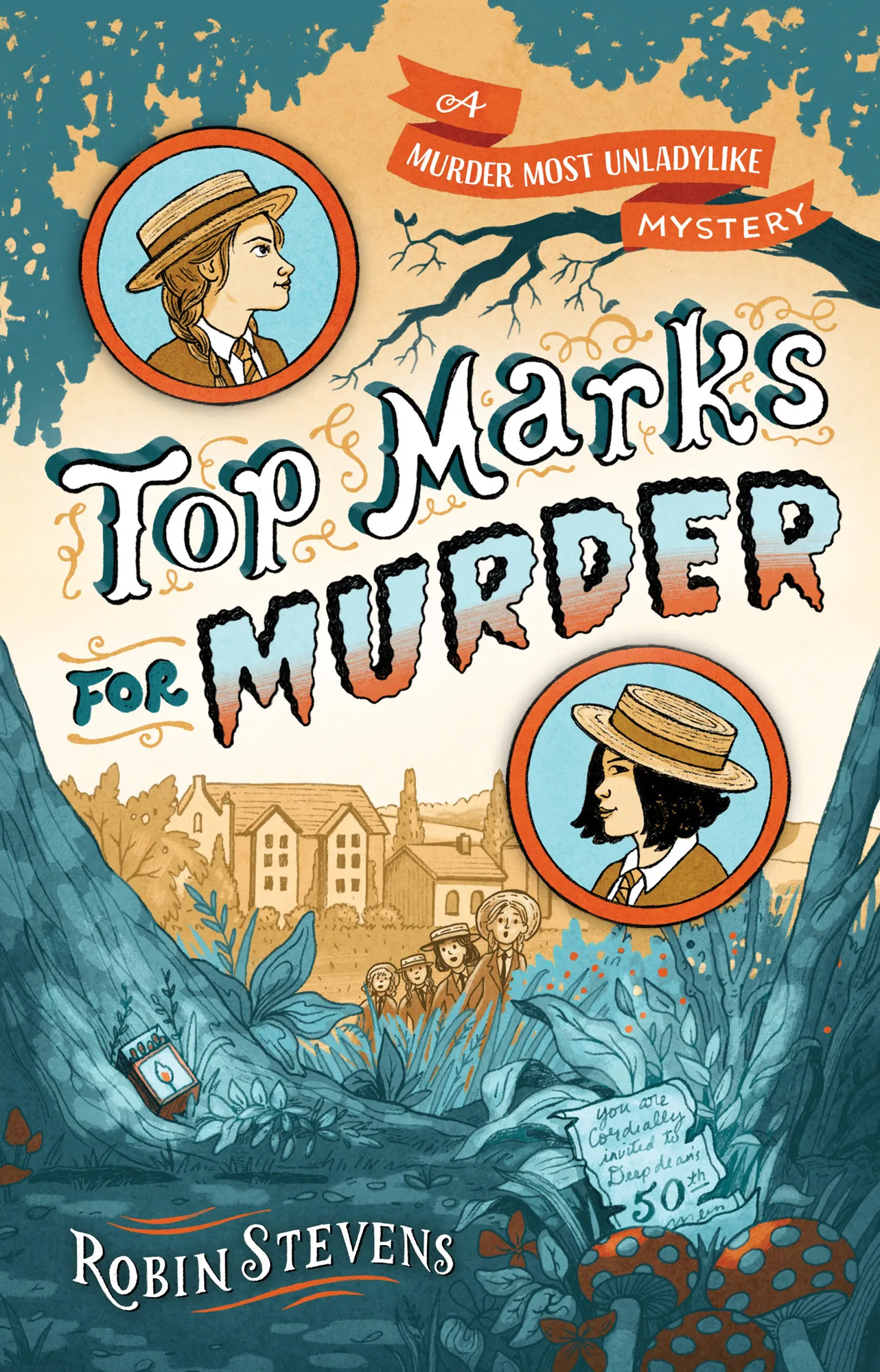 Top Marks for Murder (A Murder Most Unladylike Mystery #8)