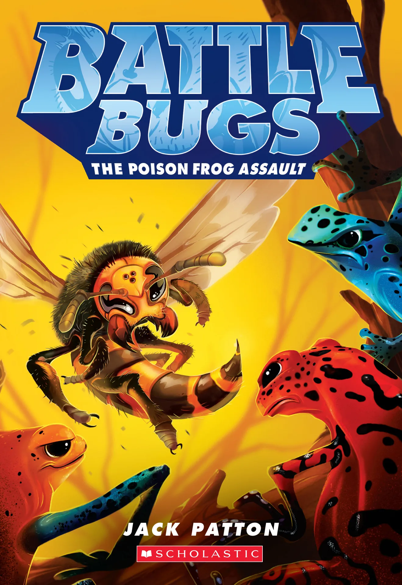 The Poison Frog Assault (Battle Bugs #3)
