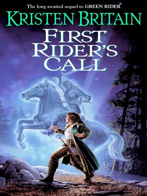 First Rider's Call (Green Rider #2)