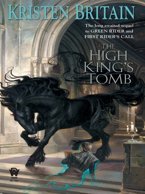 The High King's Tomb (Green Rider #3)