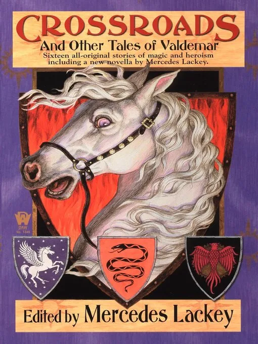 Crossroads and Other Tales of Valdemar (Valdemar Anthologies #3)