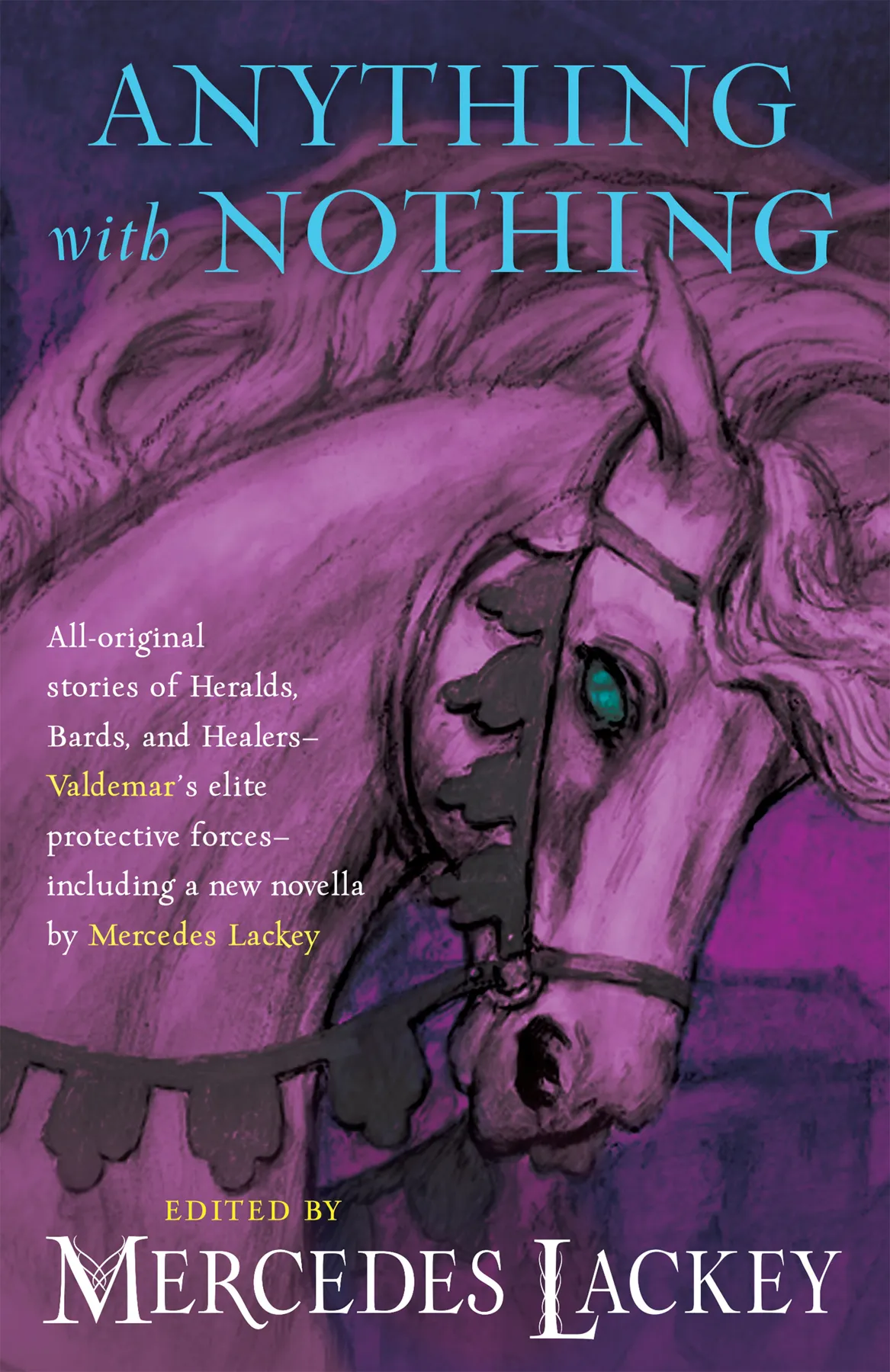Anything With Nothing (Valdemar Anthologies #17)