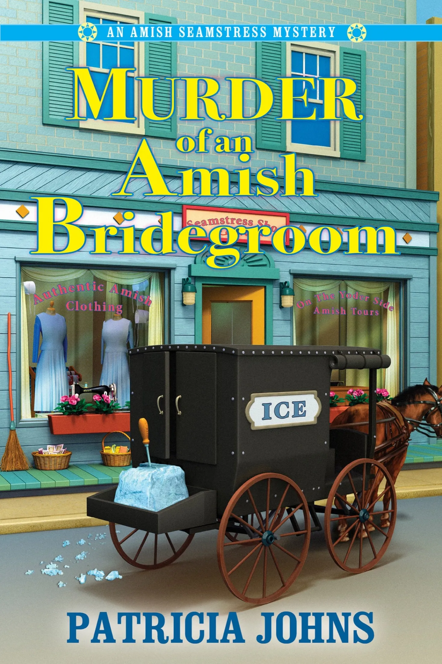 Murder of an Amish Bridegroom (An Amish Seamstress Mystery #1)