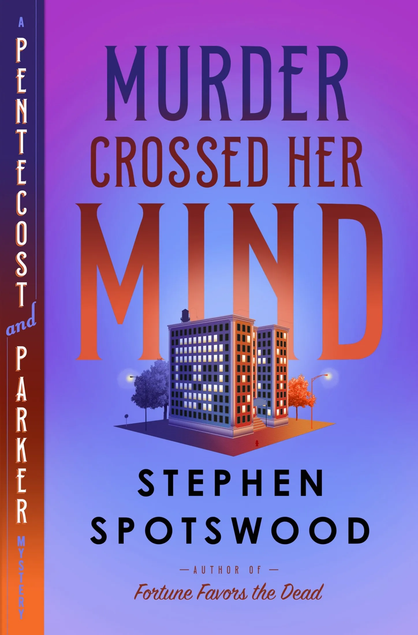 Murder Crossed Her Mind (A Pentecost and Parker Mystery #4)