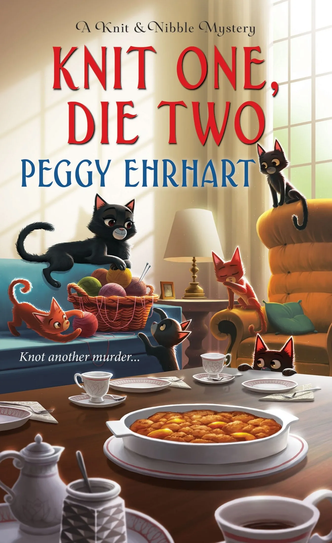 Knit One&#44; Die Two (A Knit & Nibble Mystery #3)