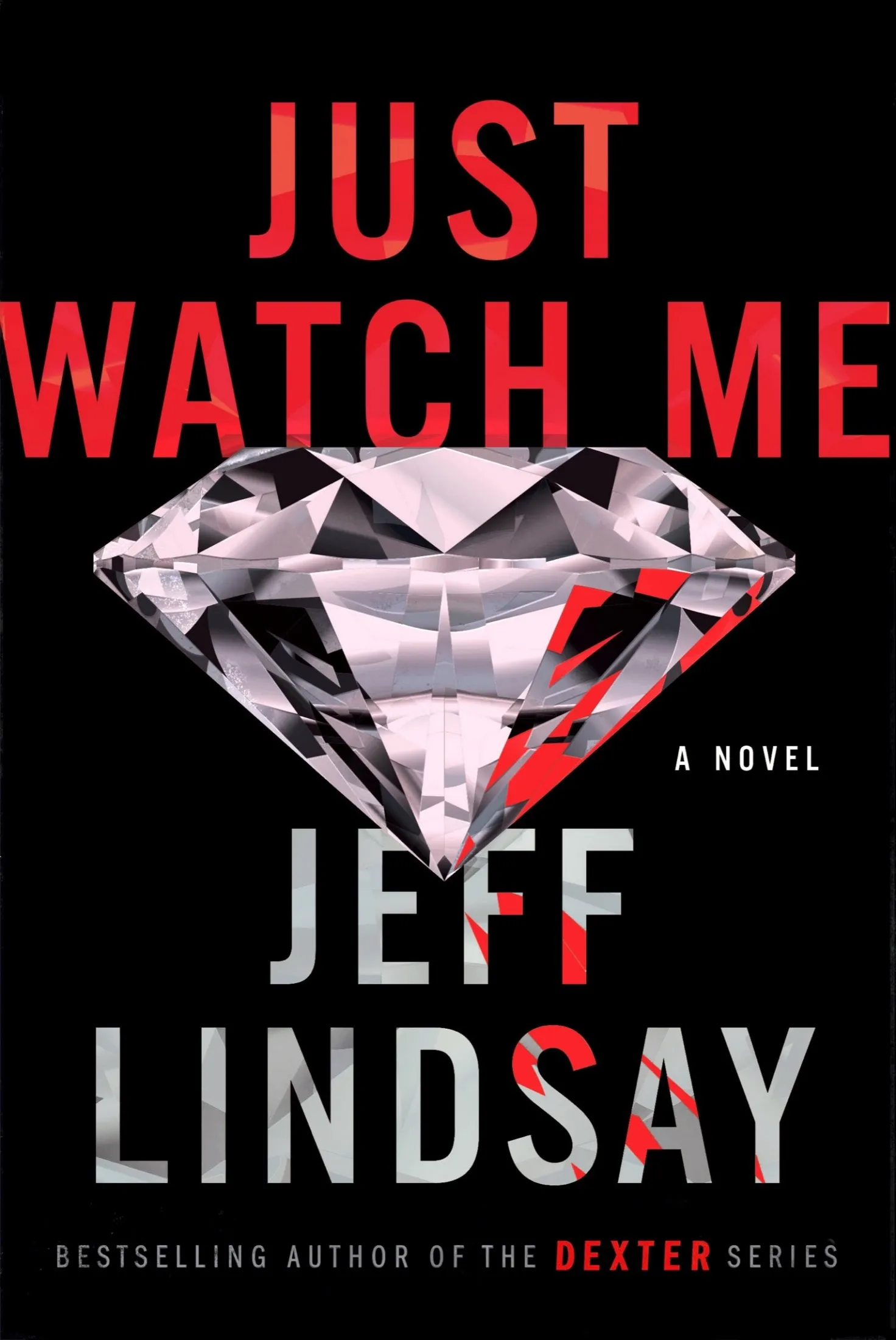 Just Watch Me (Riley Wolfe #1)