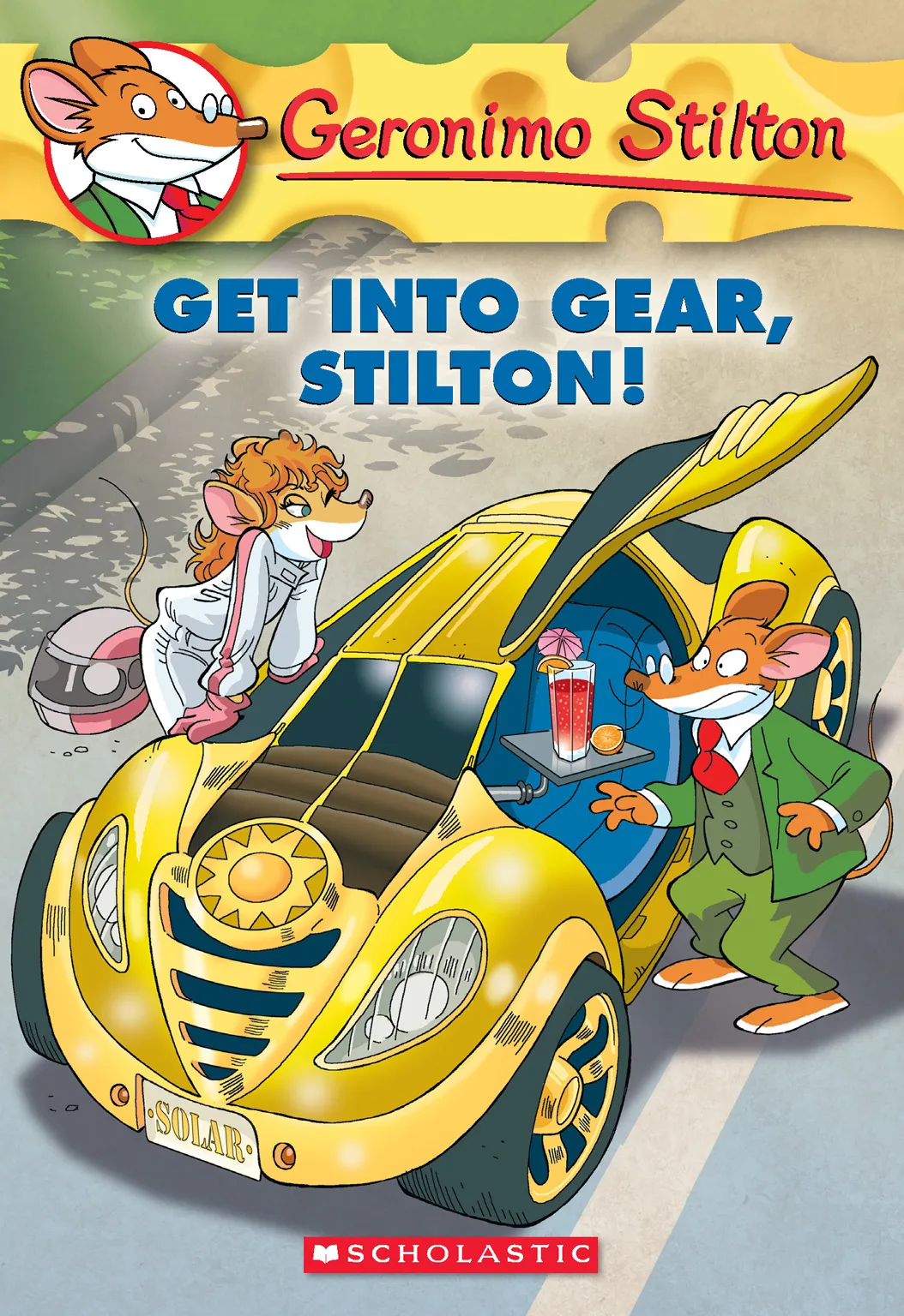 Get Into Gear&#44; Stilton! (Geronimo Stilton #54)