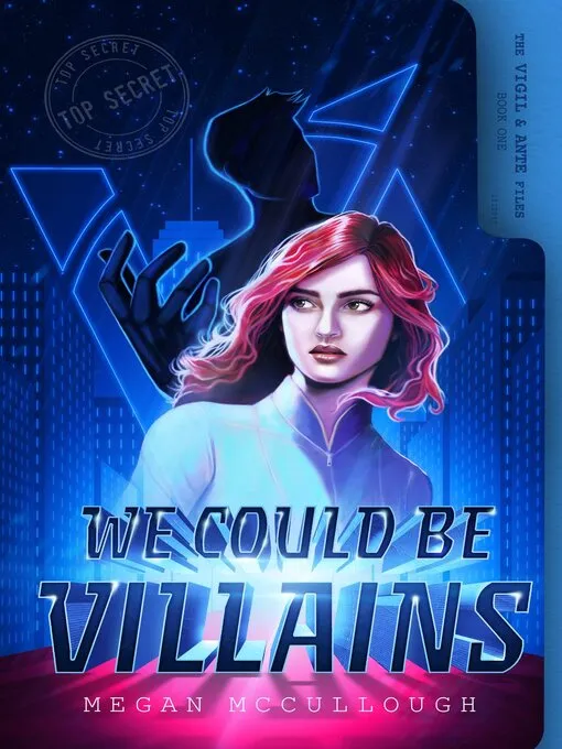 We Could be Villains