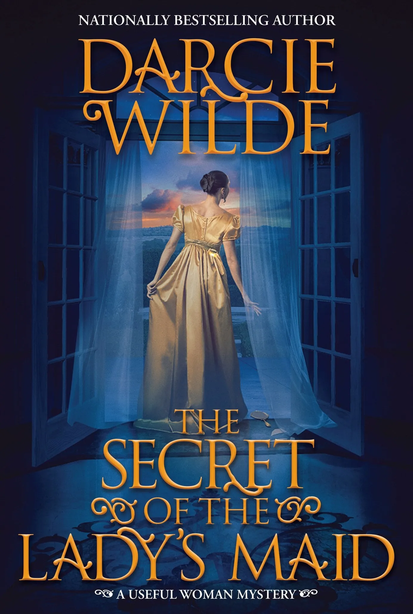 The Secret of the Lady's Maid (A Useful Woman Mystery #2)