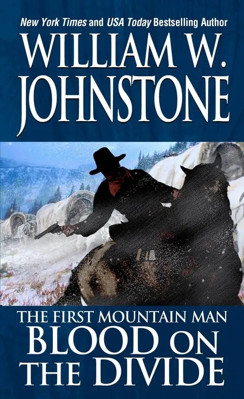 Blood on the Divide (The First Mountain Man #2)