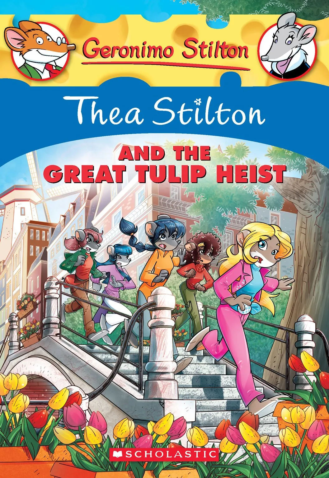 Thea Stilton and the Great Tulip Heist (Thea Stilton #18)