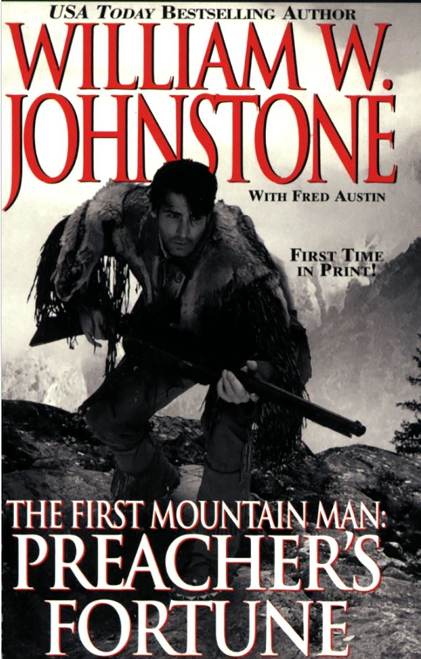 Preacher's Fortune (The First Mountain Man #12)