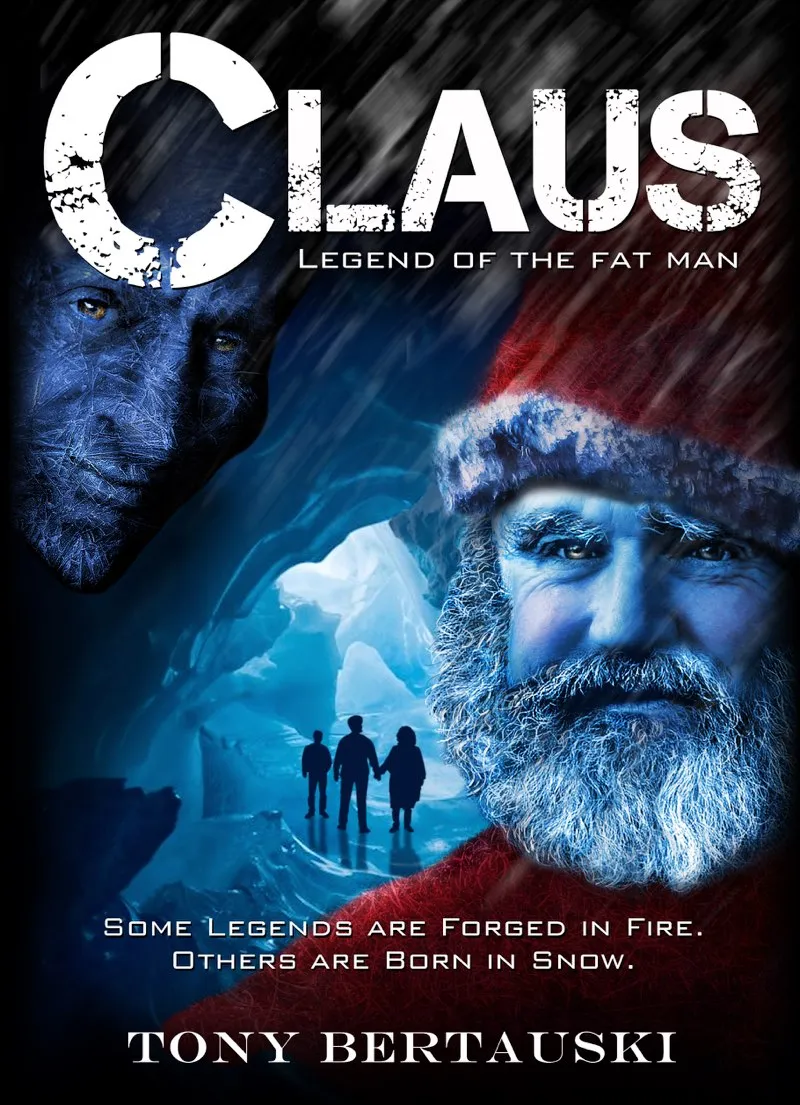 Claus: Legend of the Fat Man (Claus #1)