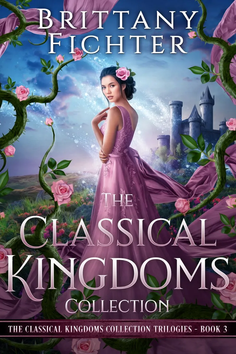 The Classical Kingdoms Collection Trilogies Book 3 (The Classical Kingdoms Collection Trilogies #3)