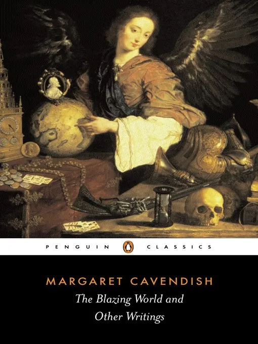 The Blazing World and Other Writings (Penguin Classics)