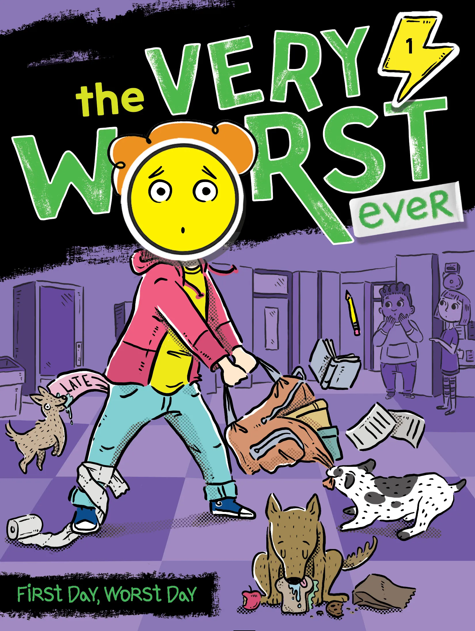 First Day&#44; Worst Day (The Very Worst Ever #1)