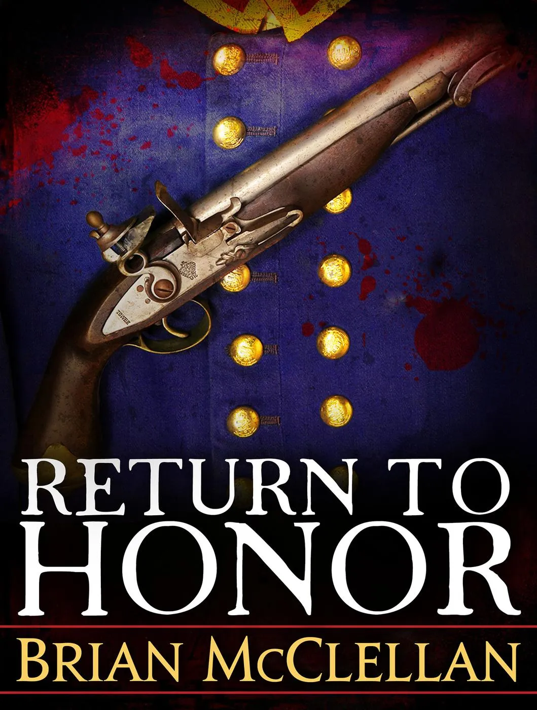 Return to Honor (The Powder Mage Trilogy #1.5)
