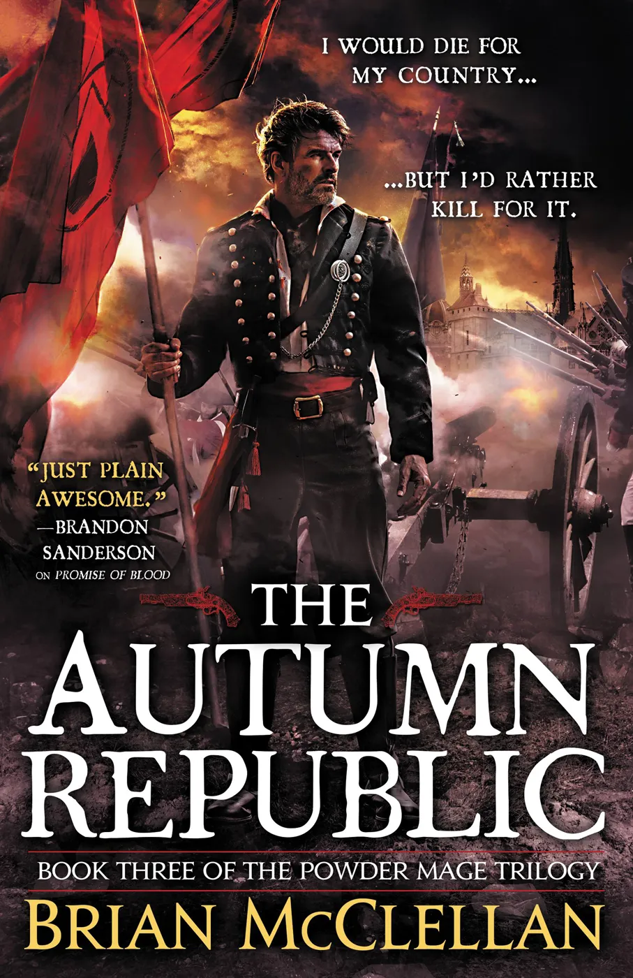 The Autumn Republic (The Powder Mage Trilogy #3)