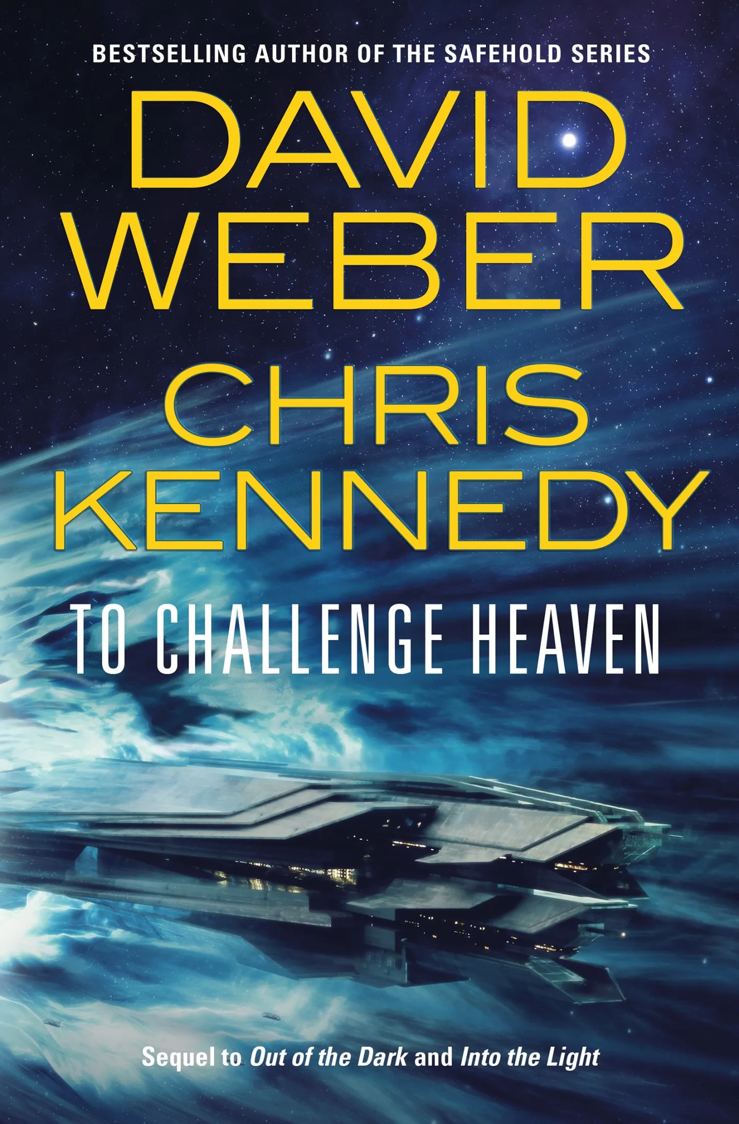To Challenge Heaven (Out of the Dark #3)