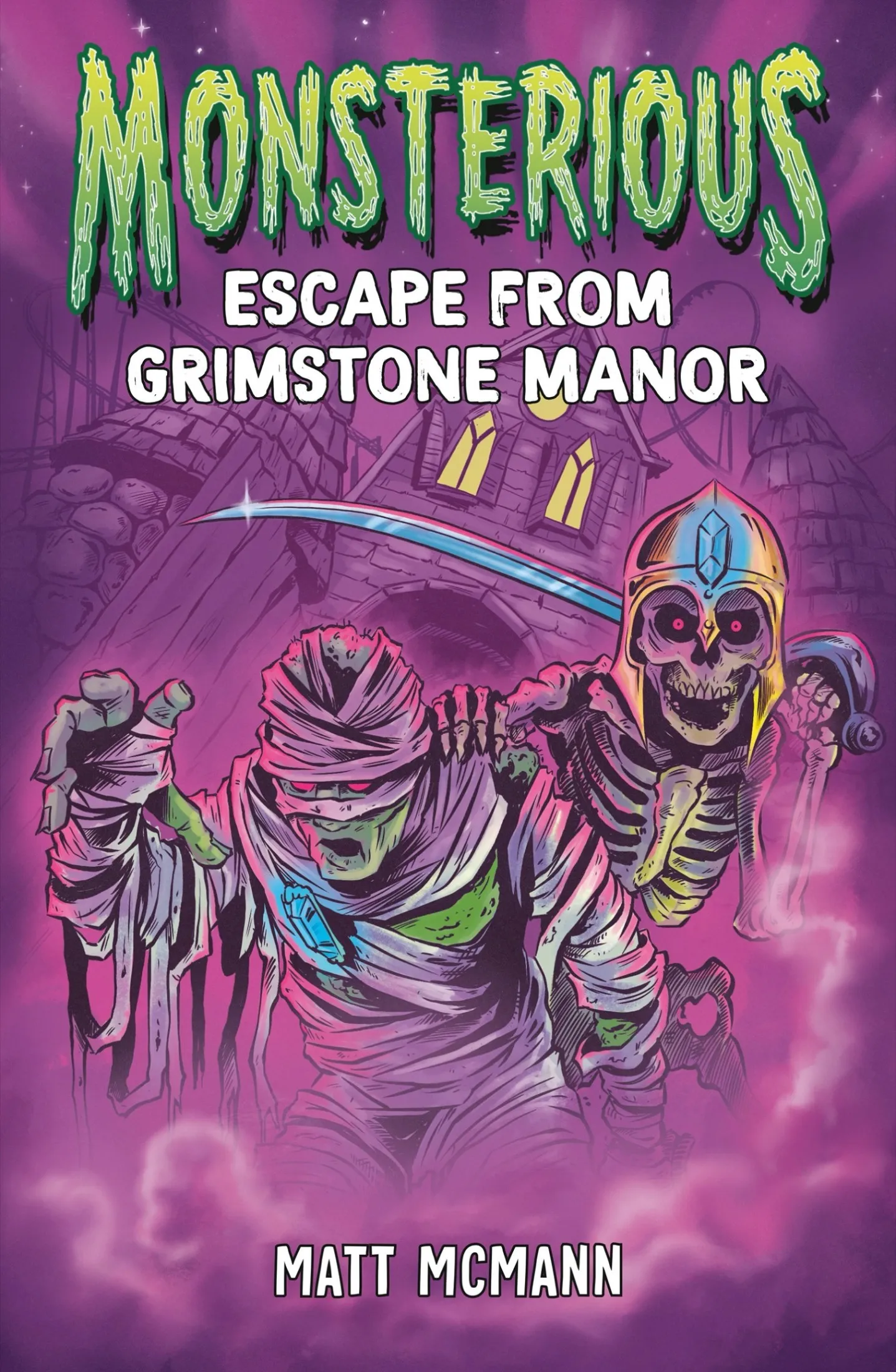 Escape from Grimstone Manor (Monsterious #1)