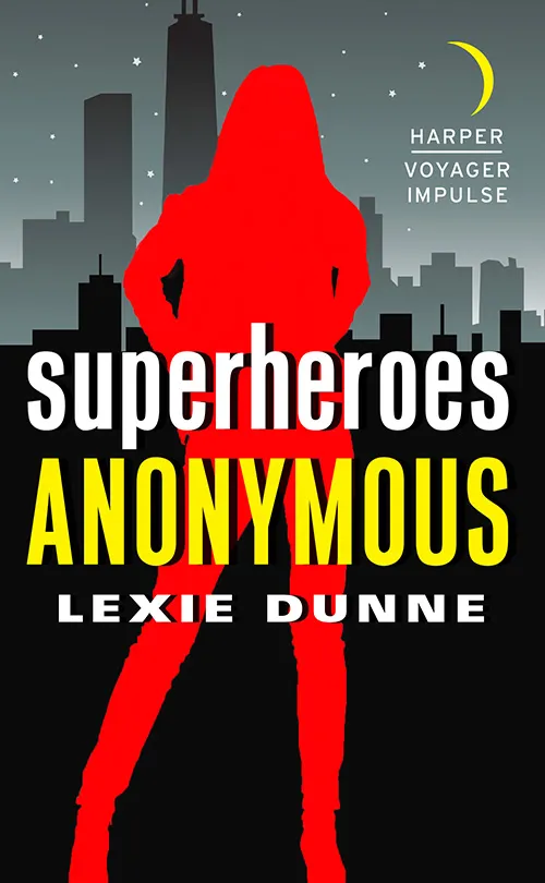 Superheroes Anonymous (Superheroes Anonymous #1)