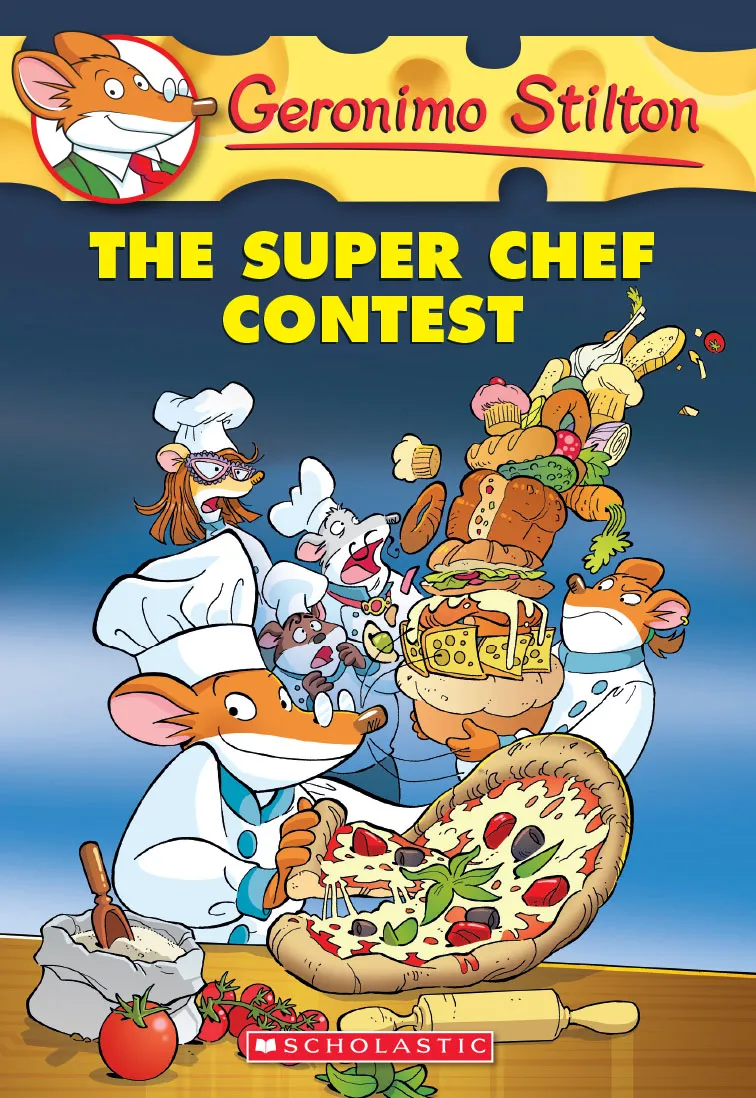 The Super Chef Contest (Geronimo Stilton #58)