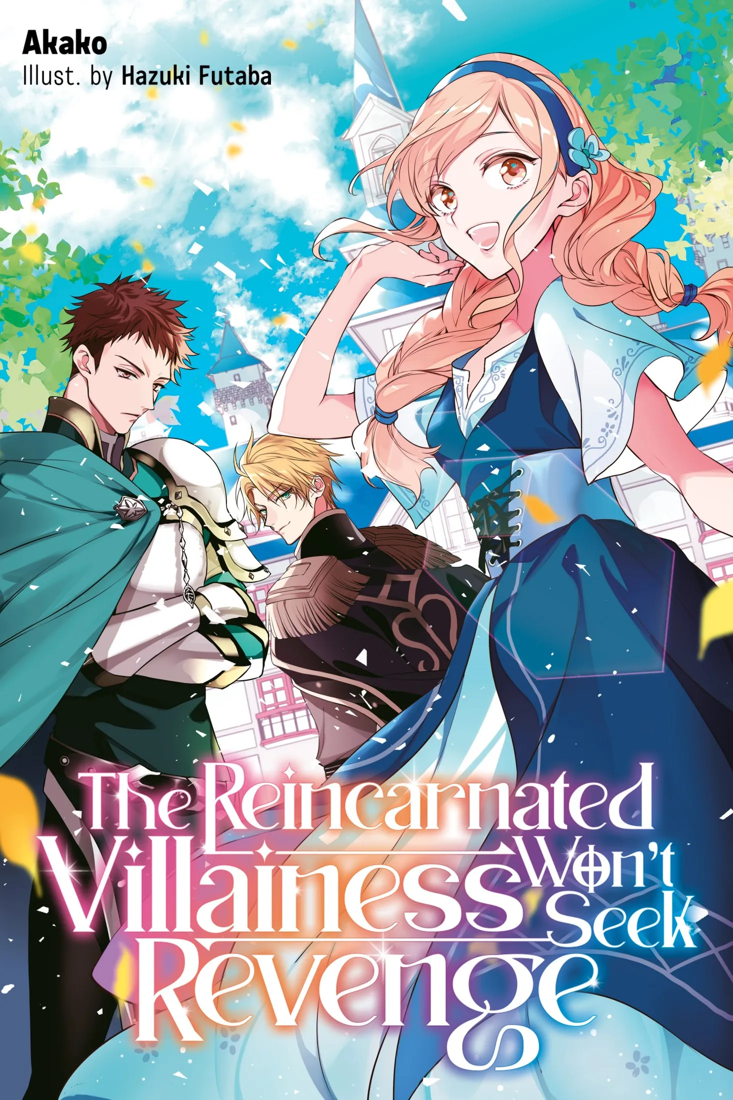 The Reincarnated Villainess Won’t Seek Revenge Volume 1 (The Reincarnated Villainess Won’t Seek Revenge #1)
