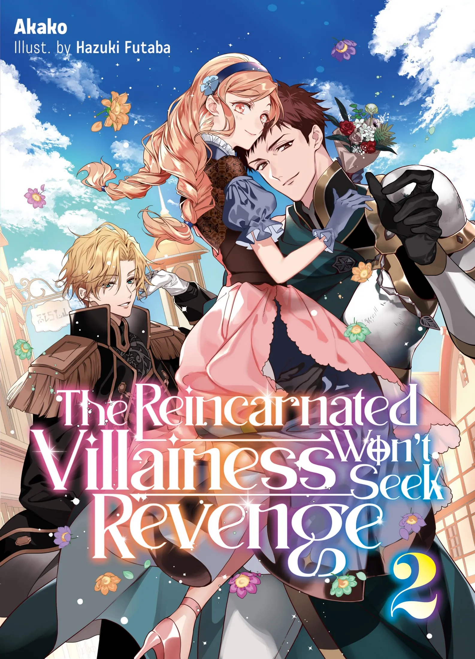 The Reincarnated Villainess Won’t Seek Revenge Volume 2 (The Reincarnated Villainess Won’t Seek Revenge #2)
