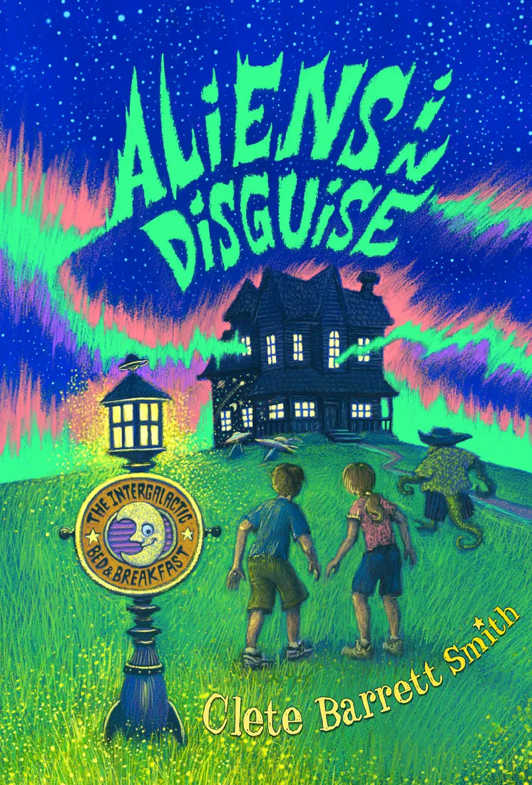 Aliens in Disguise (The Intergalactic Bed and Breakfast #3)