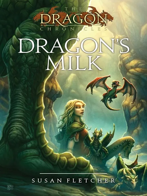 Dragon's Milk (The Dragon Chronicles #1)