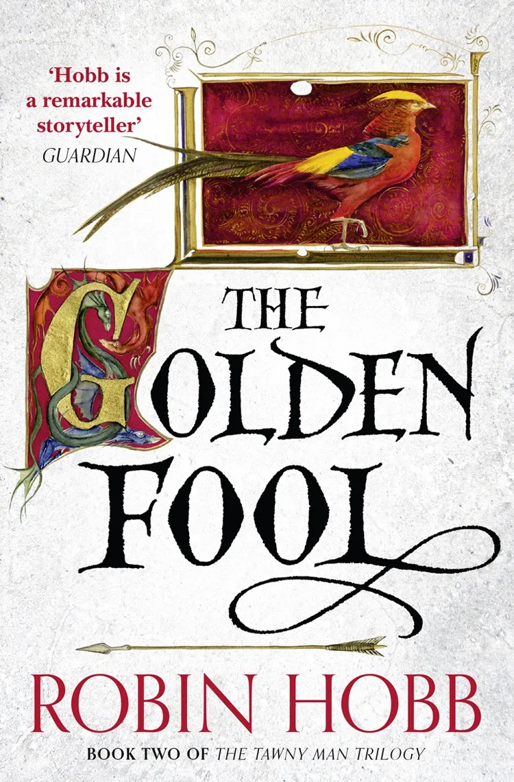 The Golden Fool (The Tawny Man Trilogy #2) (The Realm of the Elderlings #8)