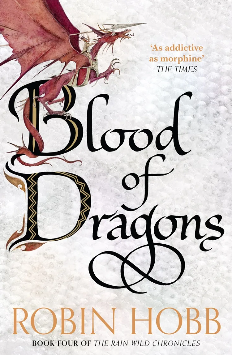 Blood of Dragons (The Rain Wild Chronicles #4) (The Realm of the Elderlings #13)