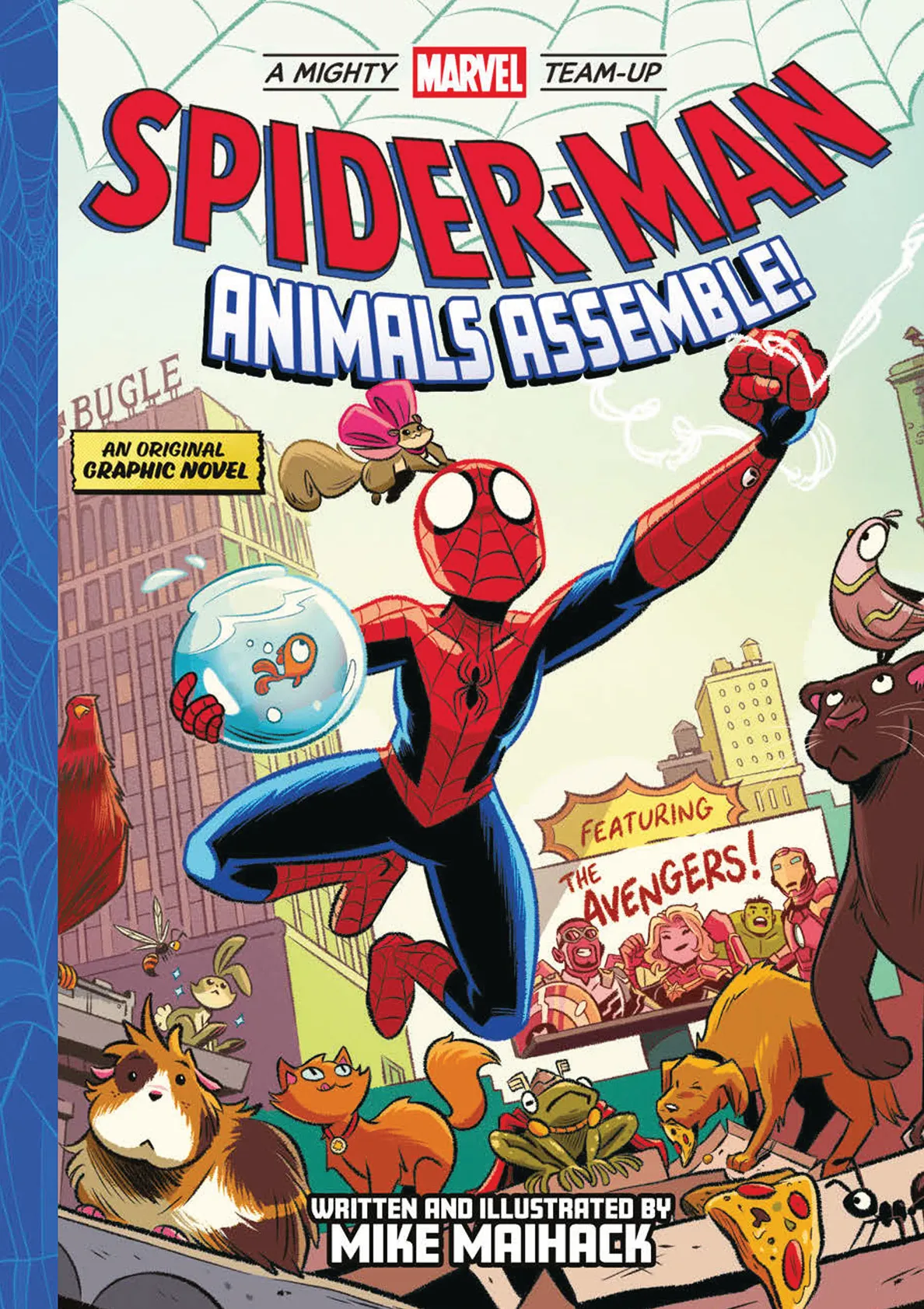Spider-Man: Animals Assemble! (A Mighty Marvel Team-Up #1)