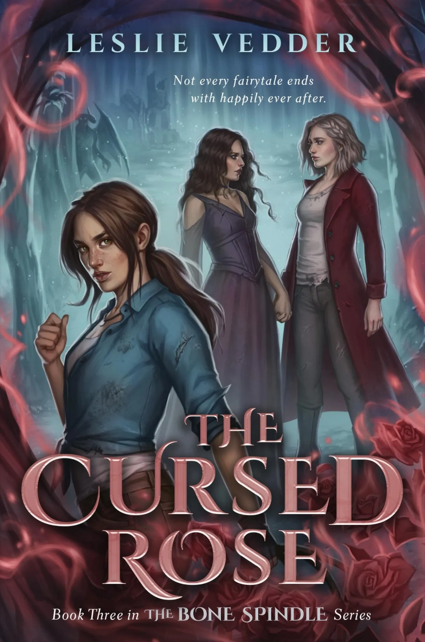 The Cursed Rose (The Bone Spindle #3)