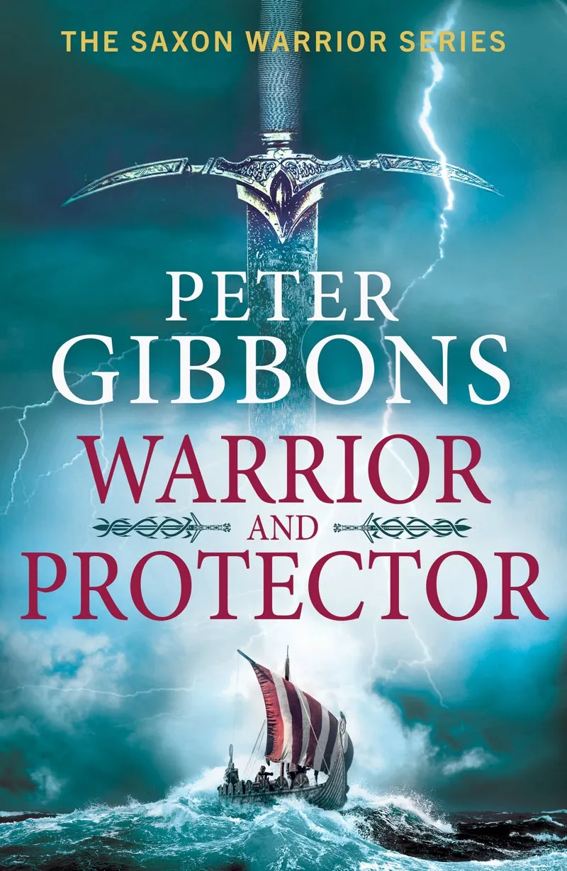 Warrior and Protector (The Saxon Warrior #1)