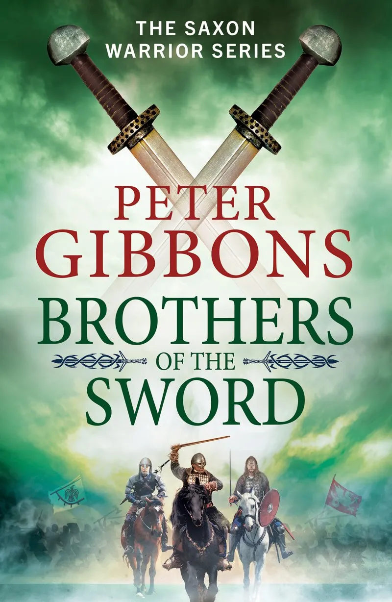 Brothers of the Sword (The Saxon Warrior #3)