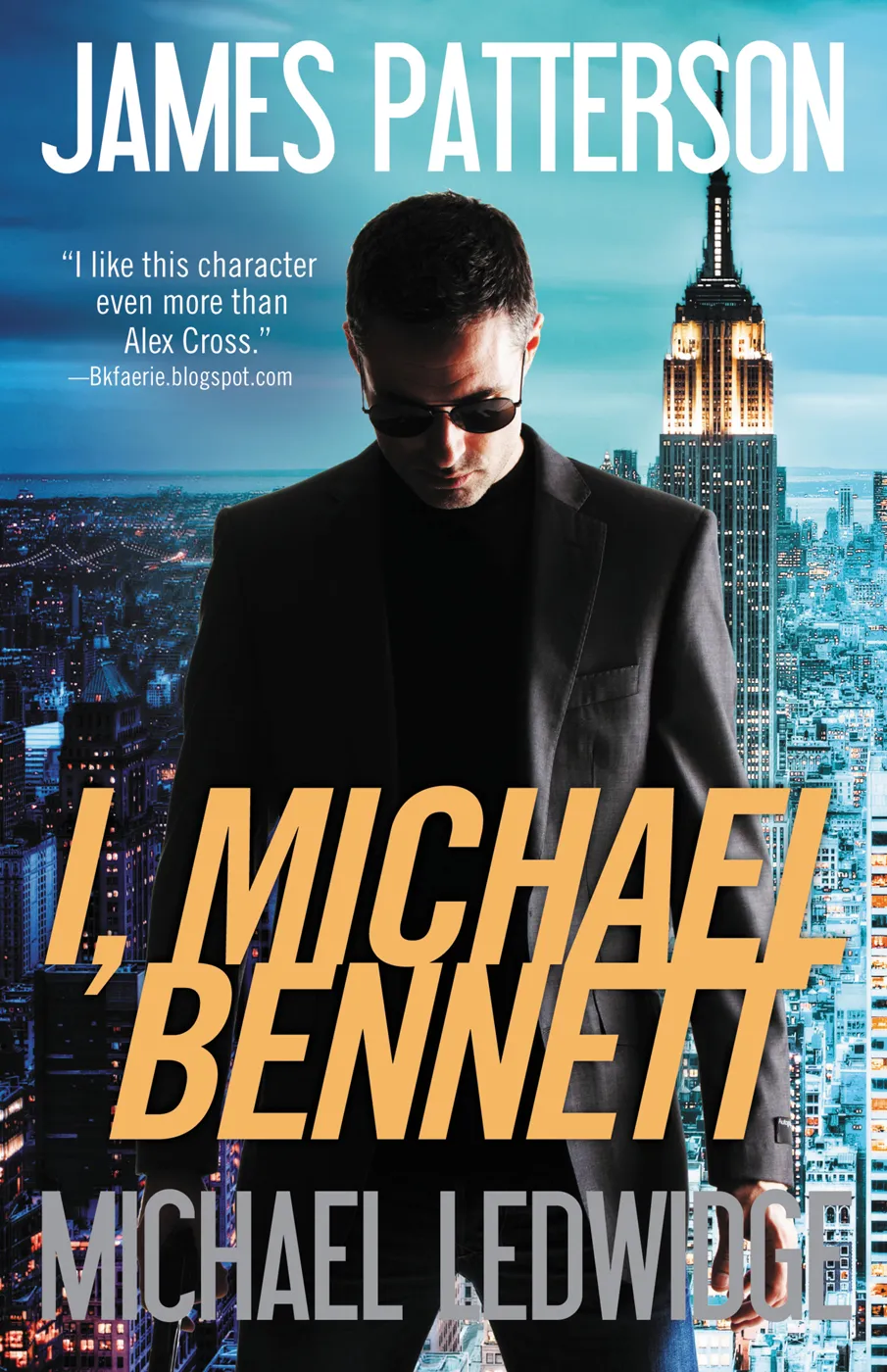 I&#44; Michael Bennett (Michael Bennett #5)