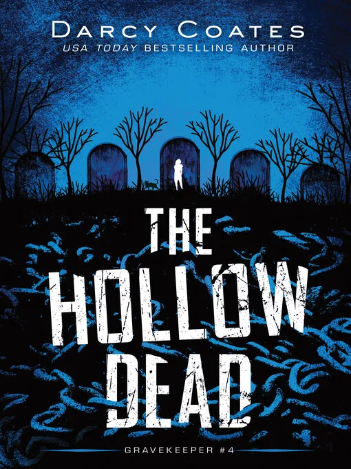 The Hollow Dead (Gravekeeper #4)