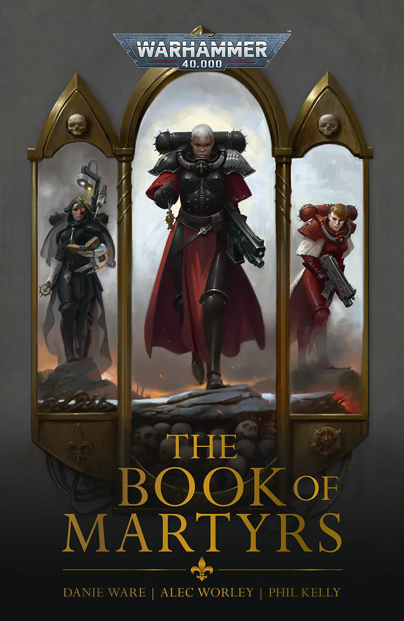 The Book of Martyrs (Adepta Sororitas) (Warhammer 40&#44;000) 