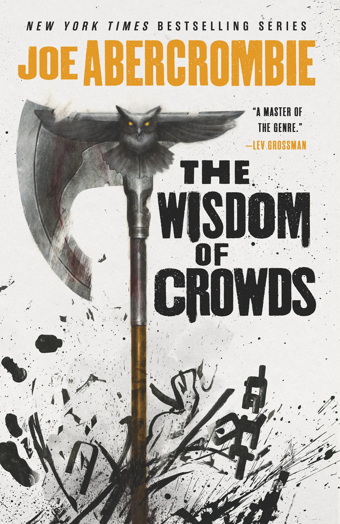 The Wisdom of Crowds (The Age of Madness #3) (The First Law #10)