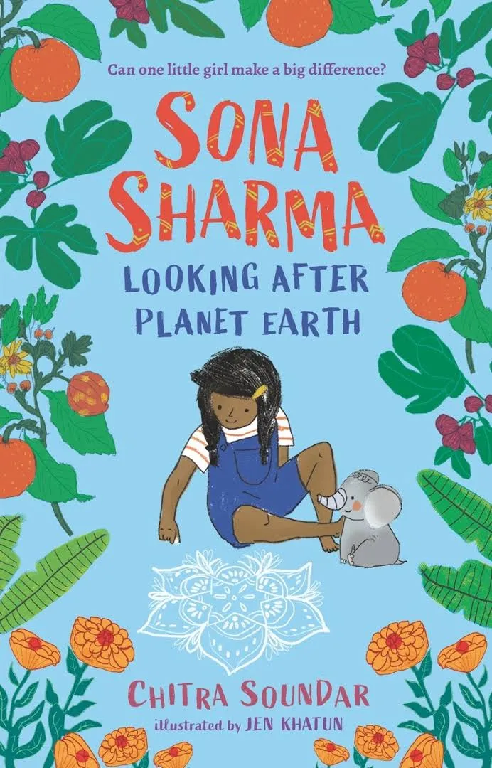Sona Sharma&#44; Looking After Planet Earth (Sona Sharma)