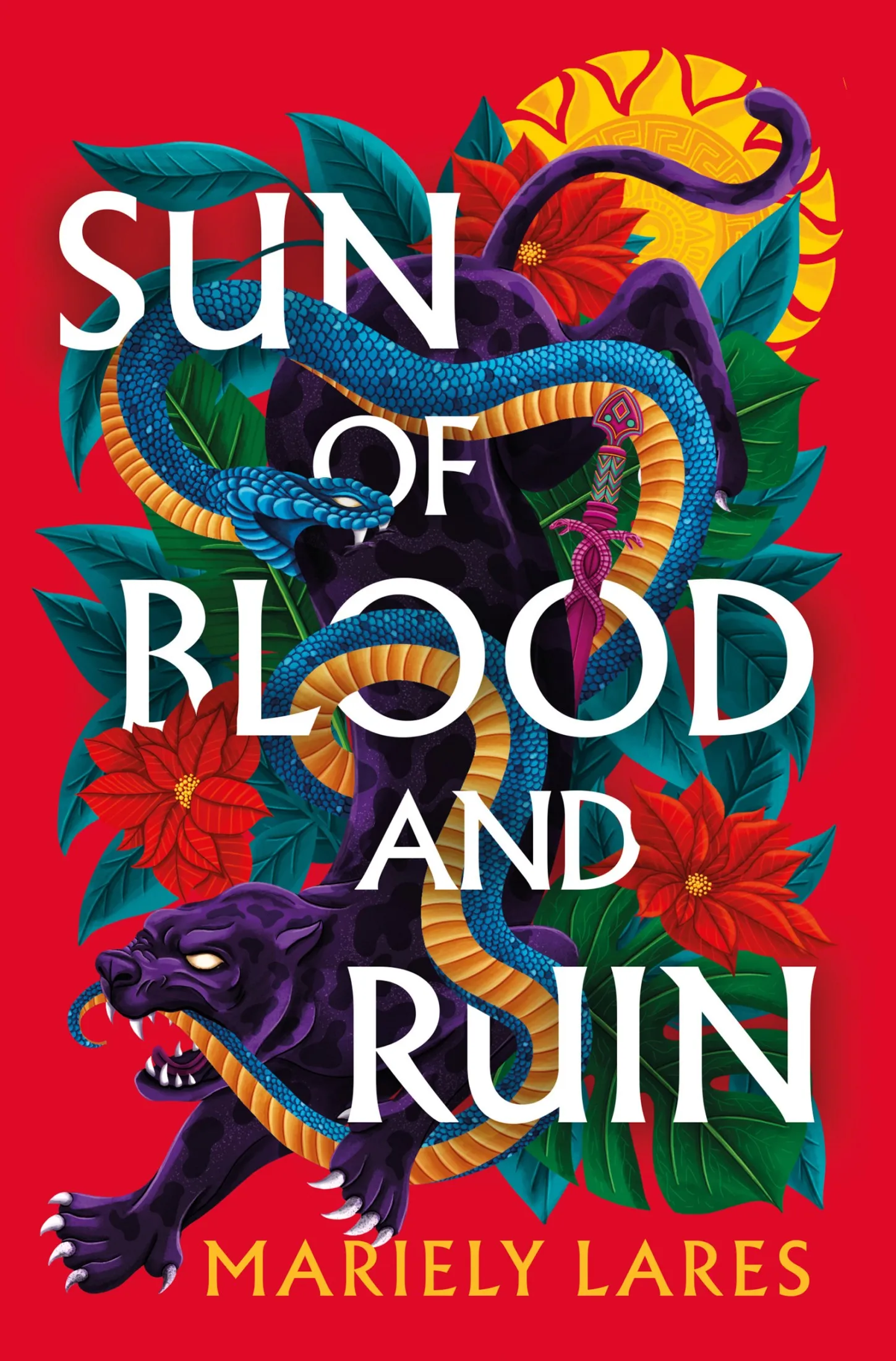 Sun of Blood and Ruin (Sun of Blood and Ruin #1)