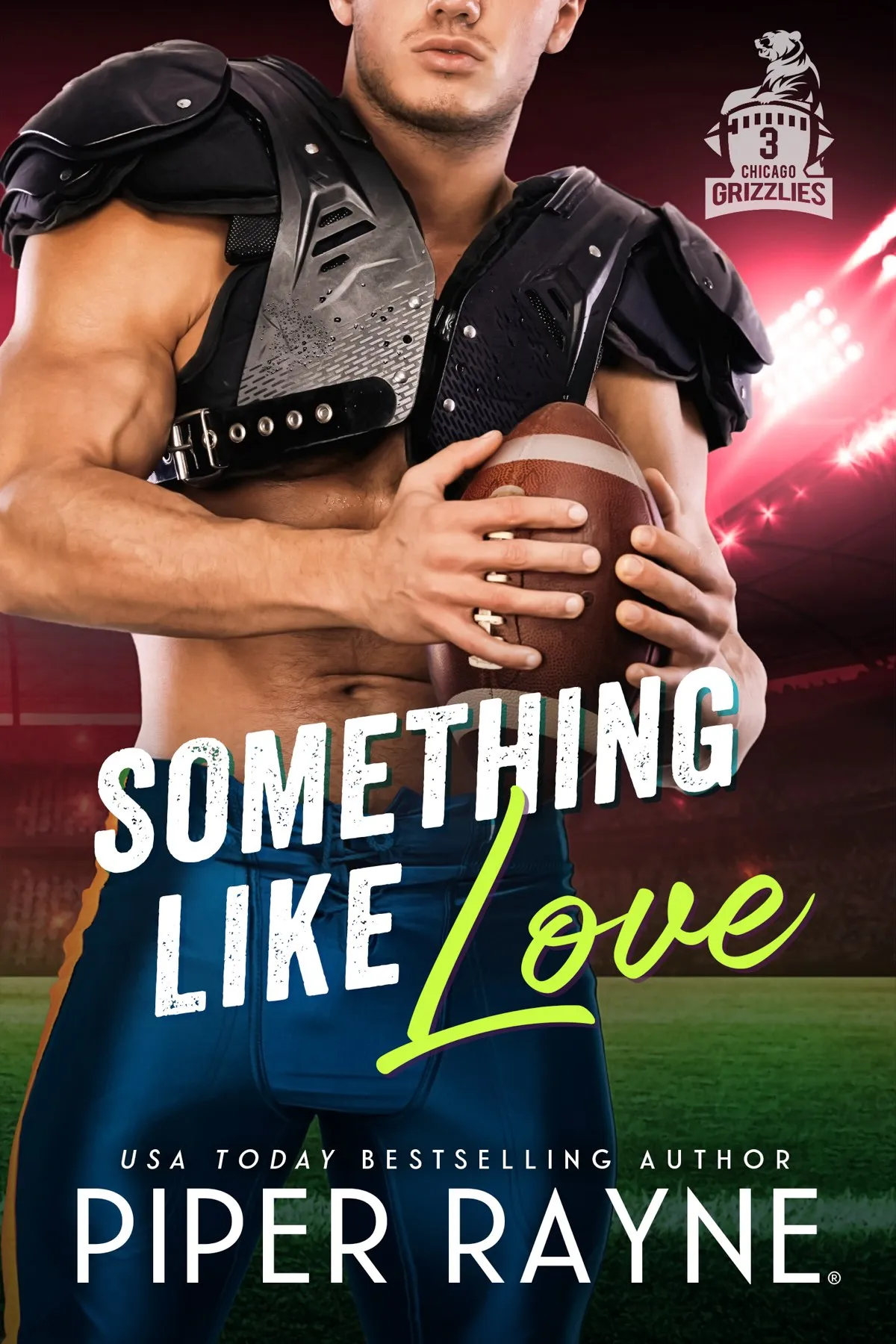 Something like Love (Chicago Grizzlies #3)